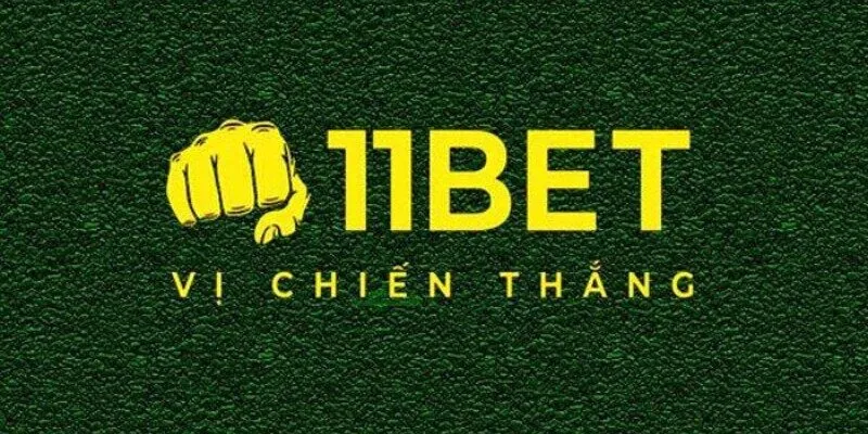 Thông tin tổng quan về nhà cái 11BET