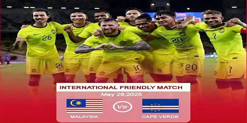 Malaysia đối đầu Cape Verde trước vòng loại Asian Cup 2027 Malaysia đối đầu Cape Verde trước vòng loại Asian Cup 2027